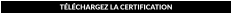 TÉLÉCHARGEZ LA CERTIFICATION
