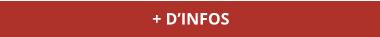 + D’INFOS