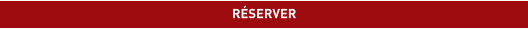 RÉSERVER